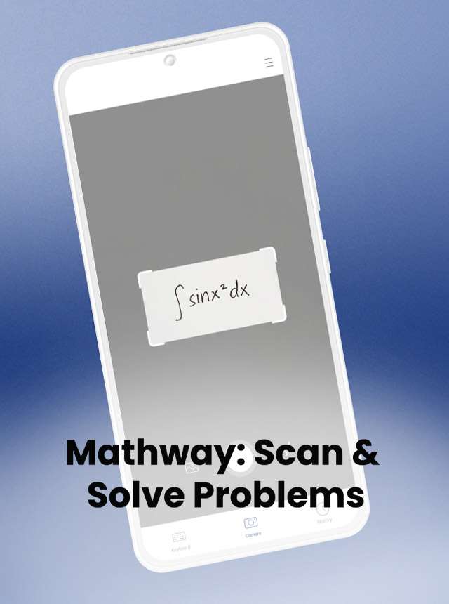 Play Mathway: Scan & Solve Problems Online